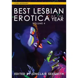 Best Lesbian Erotica of the Year, Volume 4